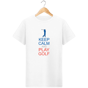 LET'S GOLF IT - T-Shirt en coton bio KEEP CALM AND PLAY GOLF - idées cadeaux golf homme femme