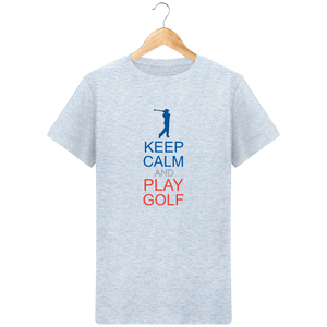 LET'S GOLF IT - T-Shirt en coton bio KEEP CALM AND PLAY GOLF - idées cadeaux golf homme femme